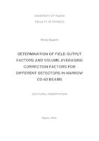 prikaz prve stranice dokumenta Determination of field output factors and volume averaging correction factors for different detectors in narrow Co-60 beams